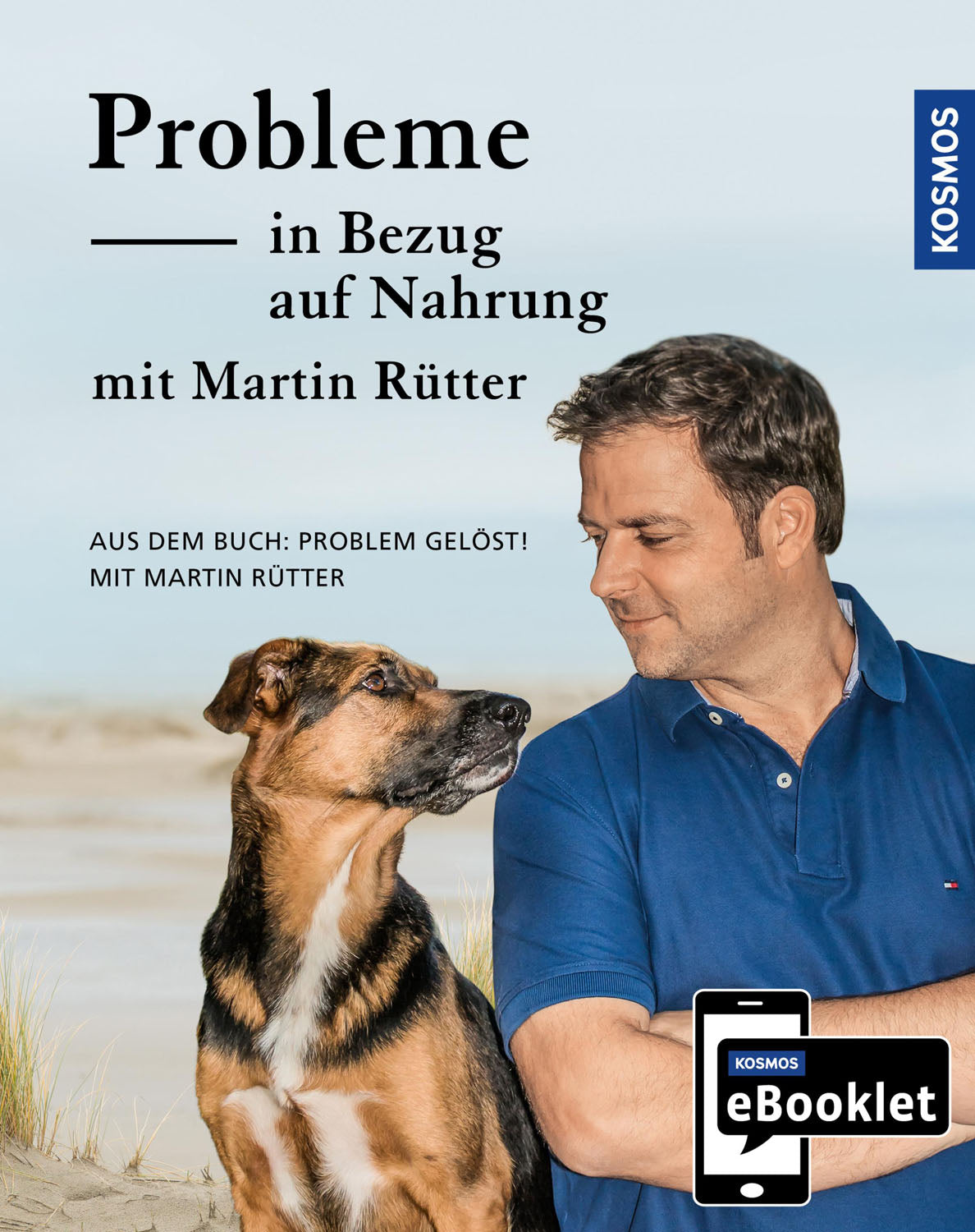 KOSMOS eBooklet: Food-Related Problems - Undesirable Behavior in Dogs