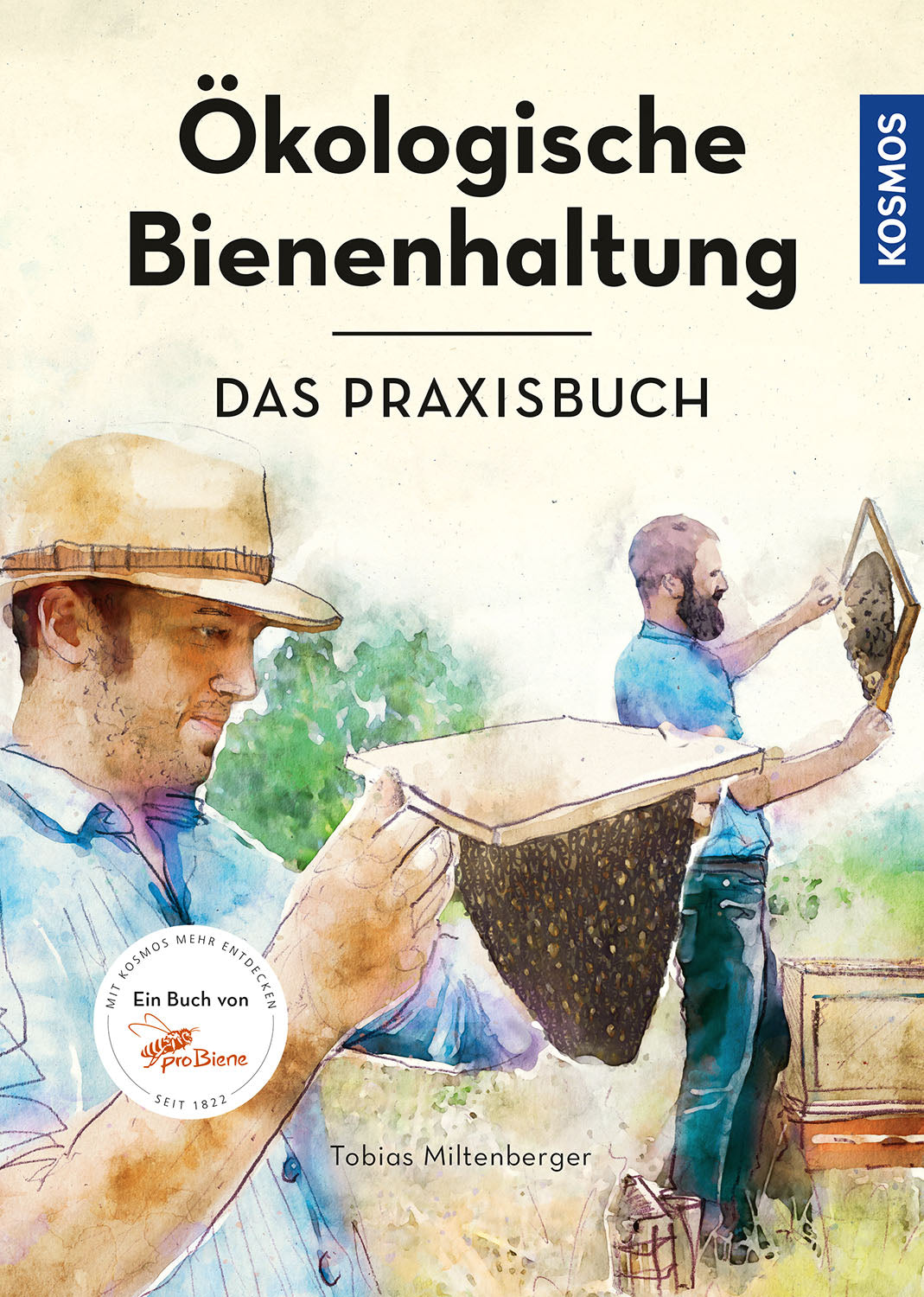 Ecological Beekeeping - The Practical Guide