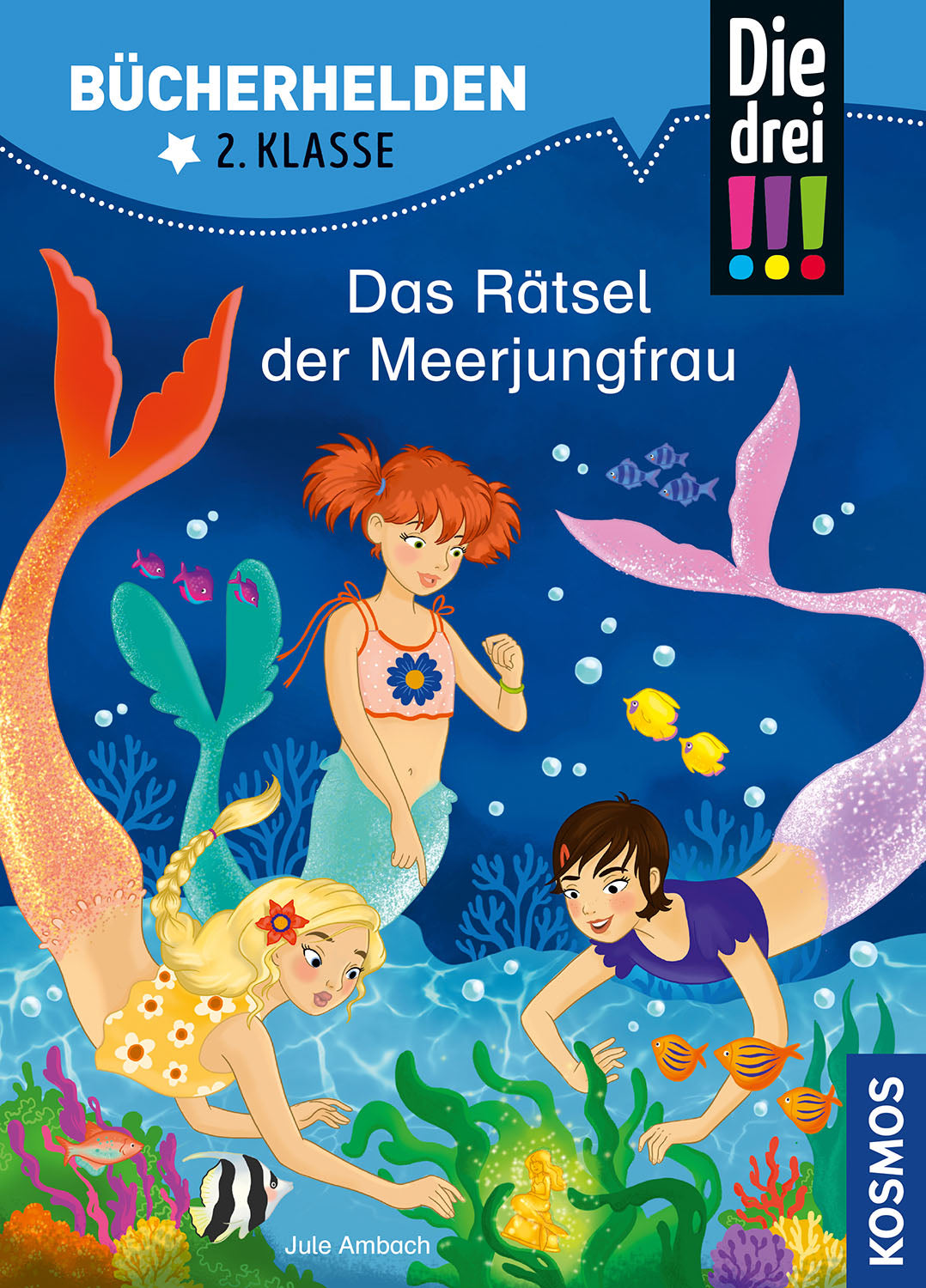 The three !!!, Book Heroes 2nd Grade, The Mystery of the Mermaid