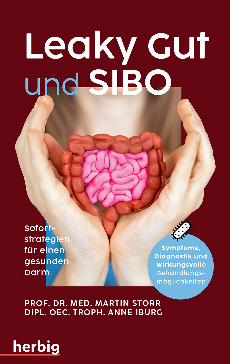 Leaky Gut and SIBO