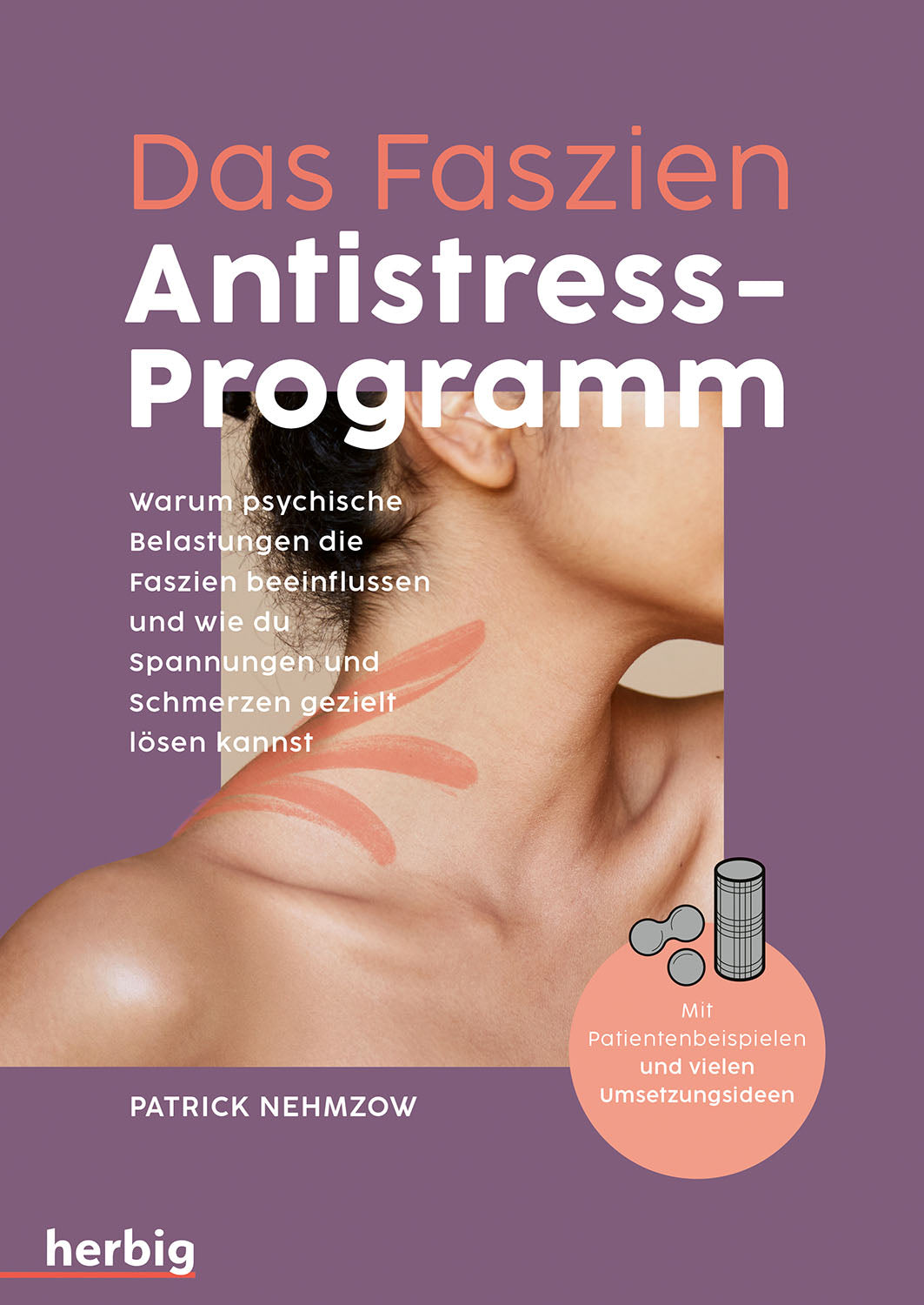The Fascia Anti-Stress Program
